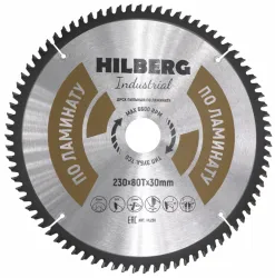 Диск пильный Hilberg INDUSTRIAL ламинат 230х30х2,6мм 80T HL230